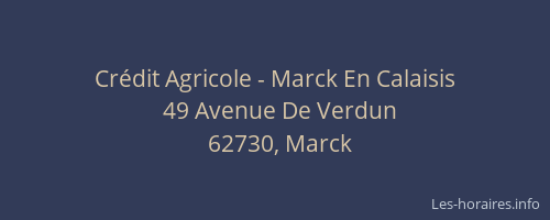 Cr&eacute;dit Agricole - Marck En Calaisis
