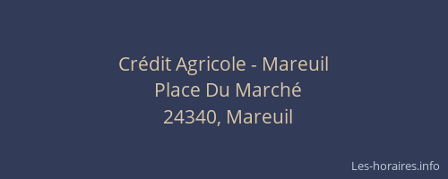 Crédit Agricole - Mareuil