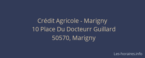 Cr&eacute;dit Agricole - Marigny