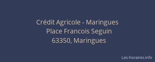 Cr&eacute;dit Agricole - Maringues