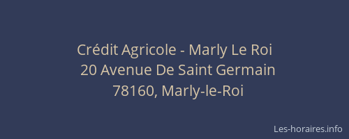 Crédit Agricole - Marly Le Roi