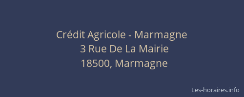 Cr&eacute;dit Agricole - Marmagne