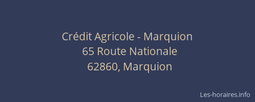 Crédit Agricole - Marquion