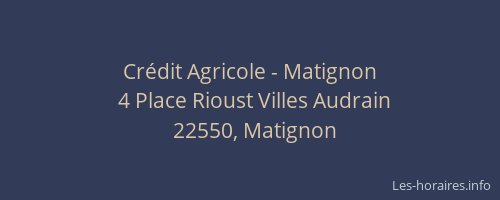 Crédit Agricole - Matignon