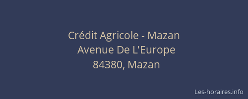 Crédit Agricole - Mazan
