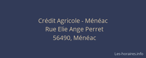Crédit Agricole - Ménéac