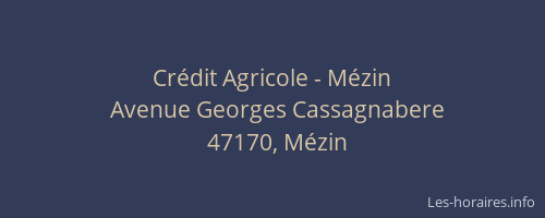 Crédit Agricole - Mézin