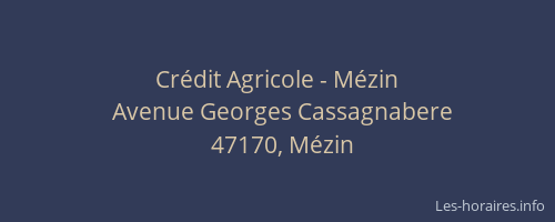 Cr&eacute;dit Agricole - M&eacute;zin