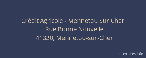 Cr&eacute;dit Agricole - Mennetou Sur Cher
