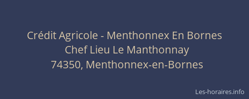 Cr&eacute;dit Agricole - Menthonnex En Bornes