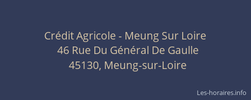 Cr&eacute;dit Agricole - Meung Sur Loire