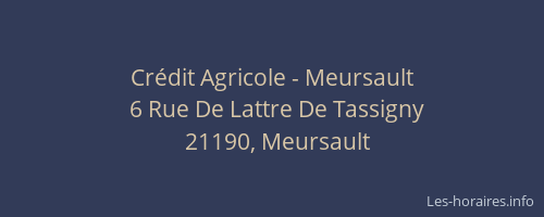 Crédit Agricole - Meursault