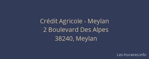 Crédit Agricole - Meylan