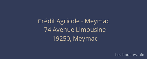 Crédit Agricole - Meymac