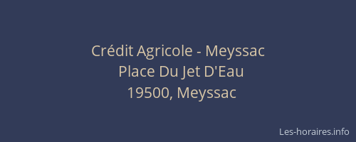 Cr&eacute;dit Agricole - Meyssac