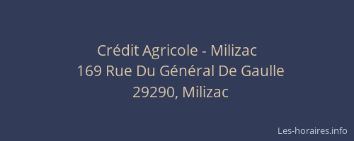 Cr&eacute;dit Agricole - Milizac