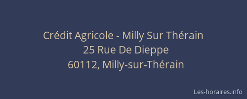 Cr&eacute;dit Agricole - Milly Sur Th&eacute;rain
