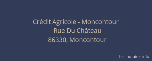Crédit Agricole - Moncontour