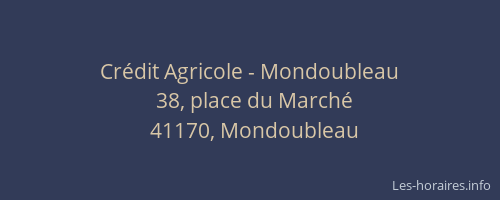Cr&eacute;dit Agricole - Mondoubleau