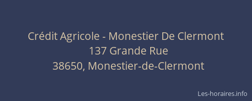 Cr&eacute;dit Agricole - Monestier De Clermont