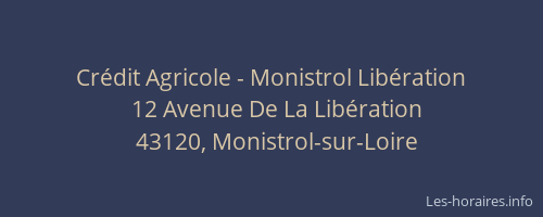 Cr&eacute;dit Agricole - Monistrol Lib&eacute;ration