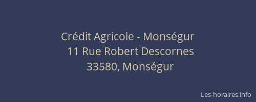 Cr&eacute;dit Agricole - Mons&eacute;gur