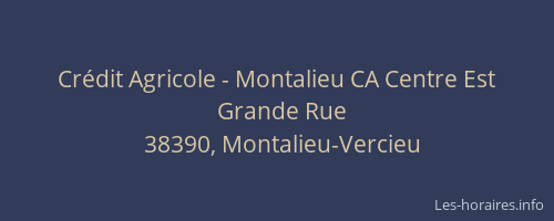Crédit Agricole - Montalieu CA Centre Est