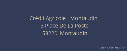 Crédit Agricole - Montaudin