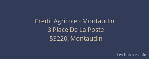 Cr&eacute;dit Agricole - Montaudin
