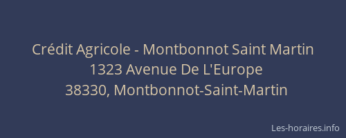 Crédit Agricole - Montbonnot Saint Martin