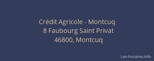 Crédit Agricole - Montcuq