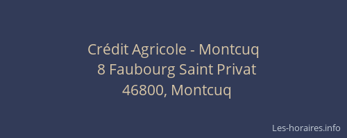 Cr&eacute;dit Agricole - Montcuq