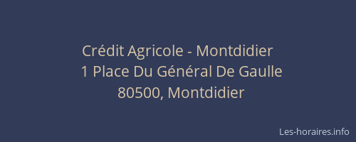 Crédit Agricole - Montdidier