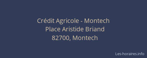 Crédit Agricole - Montech