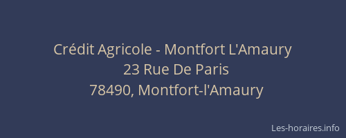 Crédit Agricole - Montfort L'Amaury