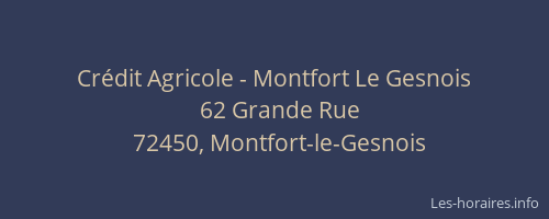 Crédit Agricole - Montfort Le Gesnois