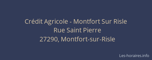 Crédit Agricole - Montfort Sur Risle