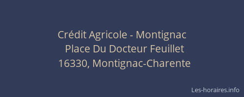 Cr&eacute;dit Agricole - Montignac