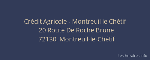 Crédit Agricole - Montreuil le Chétif