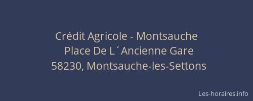Cr&eacute;dit Agricole - Montsauche