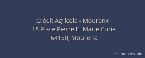Crédit Agricole - Mourenx