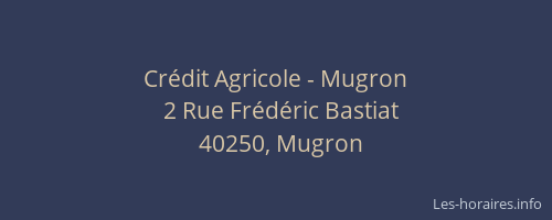 Cr&eacute;dit Agricole - Mugron
