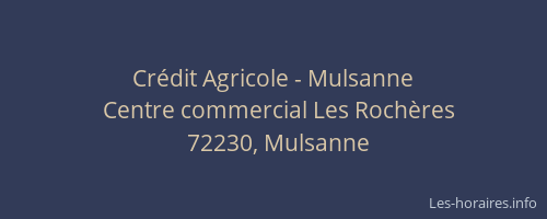Crédit Agricole - Mulsanne
