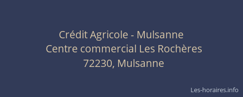 Cr&eacute;dit Agricole - Mulsanne