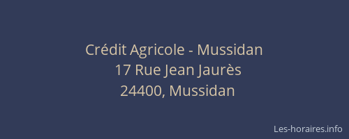 Cr&eacute;dit Agricole - Mussidan