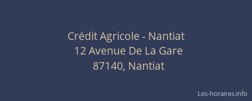 Cr&eacute;dit Agricole - Nantiat
