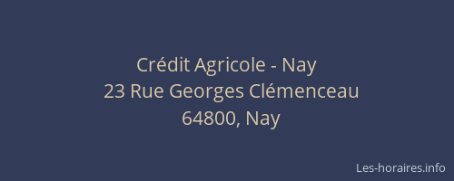Cr&eacute;dit Agricole - Nay