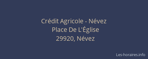 Crédit Agricole - Névez