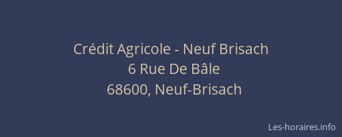 Crédit Agricole - Neuf Brisach