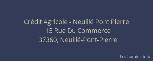Crédit Agricole - Neuillé Pont Pierre